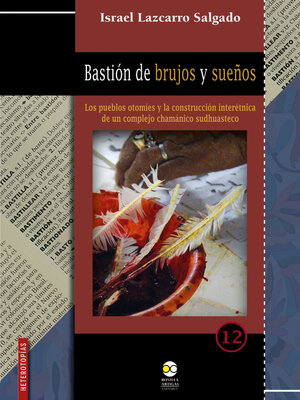 cover image of Bastión de brujos y sueños